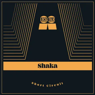 Short Circuit by Shaka