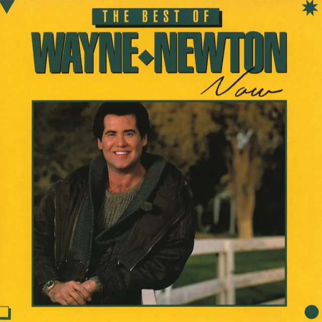 The Best Of Wayne Newton Now