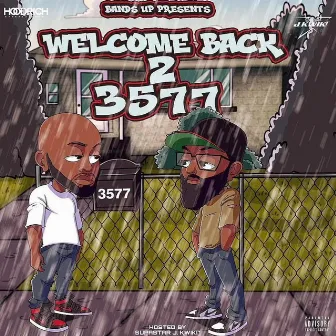 Welcome Back 2 3577 by Keemjames