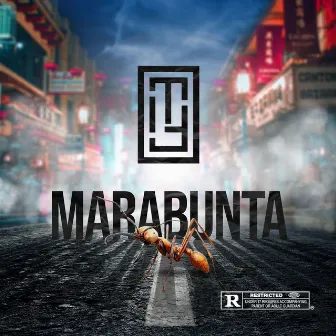 Marabunta by Teddy Fam'as