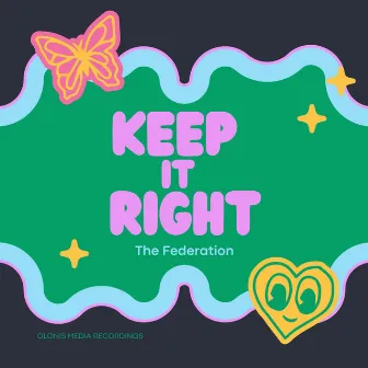 Keep It Right by BCU Productions