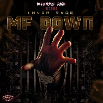 MF Down by Inner Rage