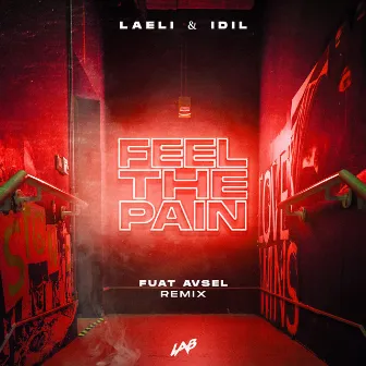 Feel the Pain (Remix) by Fuat Avsel