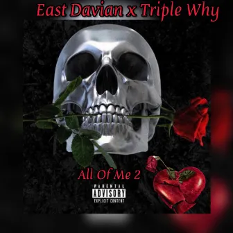 All Of Me 2 by East Davian