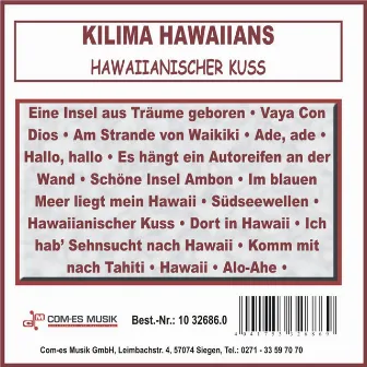 Hawaiianischer Kuss by Kilima Hawaiians