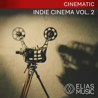 Indie Cinema, Vol. 2 by Fritz Doddy