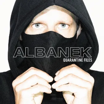 Quarantine Files by Albanek