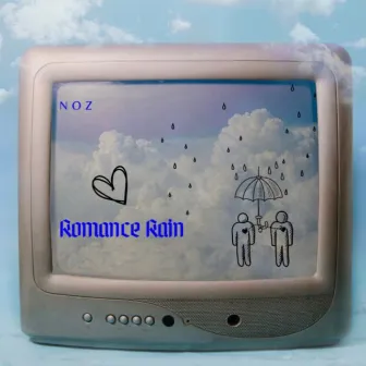 Romance Rain by NOZ