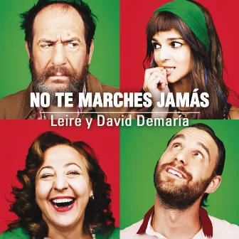 No Te Marches Jamas by Leire Martinez