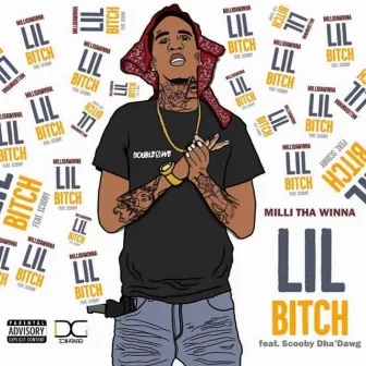 Lil Bitch by Milli Tha Winna