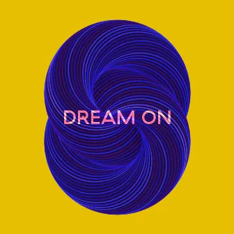 Dream On by Noel