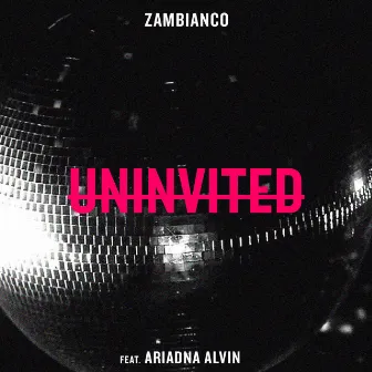 Uninvited by Zambianco