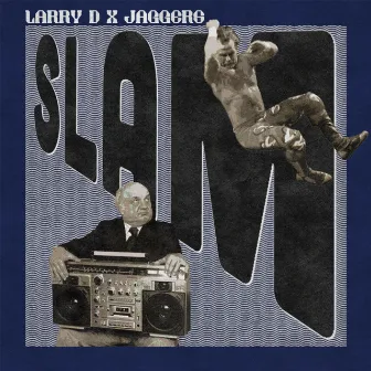 Slam by Larry D