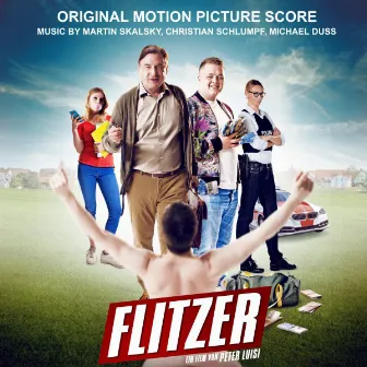 Flitzer (Original Motion Picture Soundtrack) by Christian Schlumpf