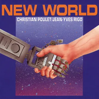 New World by Christian Poulet