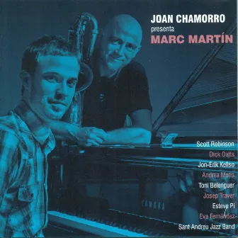 Joan Chamorro Presenta Marc Martín by Marc Martín