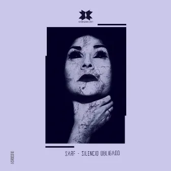 Silencio Obligado by Sarf