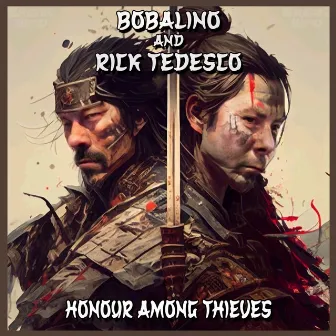 Honour Among Thieves by Bobalino