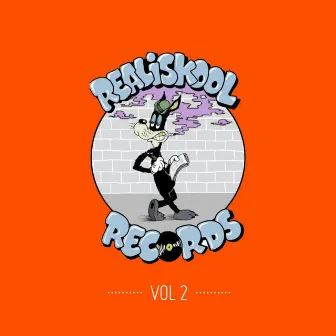 Realiskool Records, Vol. 2 (Sus, GR Joe, Virus, Rik Flow, Lox Man, A'ria, Shottz, Mendull Man, Damien Soul & J Darkz appear courtesy of Realiskool Records. Mastered & recorded at Realiskool Records) by Mendull Man