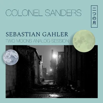 Colonel Sanders (Two Moons Analog Session) by Unknown Artist