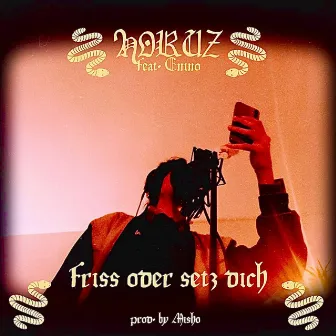 Friss oder setz dich by Horuz