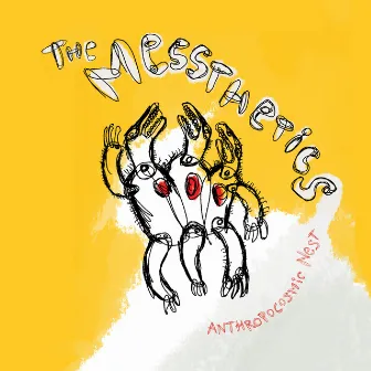 Anthropocosmic Nest by The Messthetics