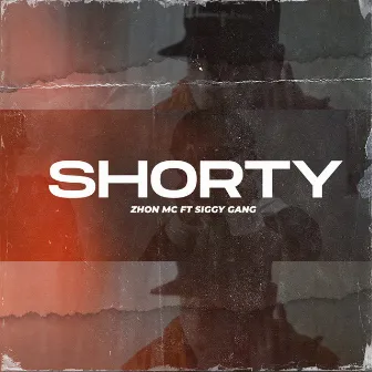 Shorty by Zhon Mc