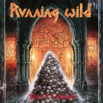 Pile of Skulls (Expanded Version;2017 Remaster) by Running Wild