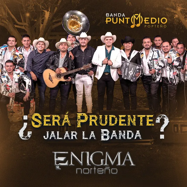 ¿Será Prudente Jalar La Banda?