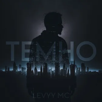 Темно by Levyy MC