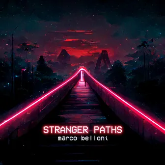 Stranger Paths by Unknown Artist