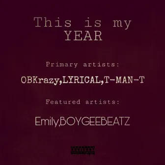 This is my YEAR by Lyrical