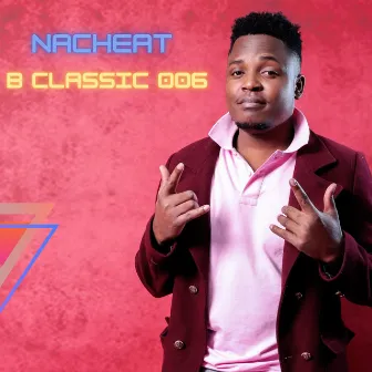 Nacheat by B Classic 006