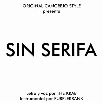 Sin serifa by Purplekrank