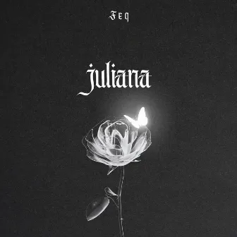 JULIANA by FEQ