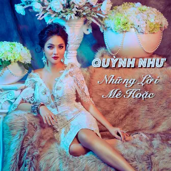 Nhung Loi Me Hoac by Quynh Nhu