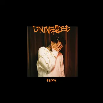 Universe by REDDY