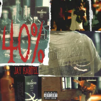 40% by Jay Kartel