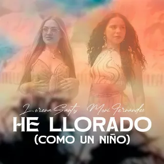 He Llorado (Como Un Niño) by Moni Fernandez