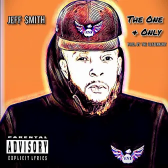 The One & Only by Jeff $mith