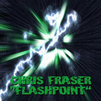 Flashpoint by Chris Fraser