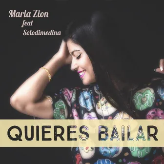 Quieres Bailar by Solo Di Medina