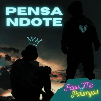 Pensándote by Papu Mc