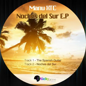 Noches del Sur EP by Manu XTC