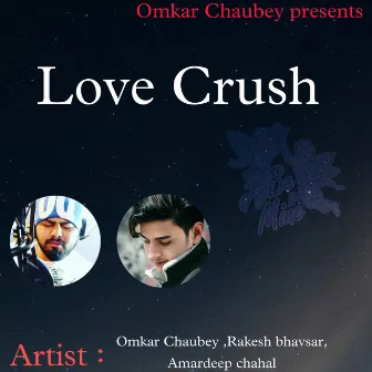 Love Crush (Hindi) by Omkar Chaubey