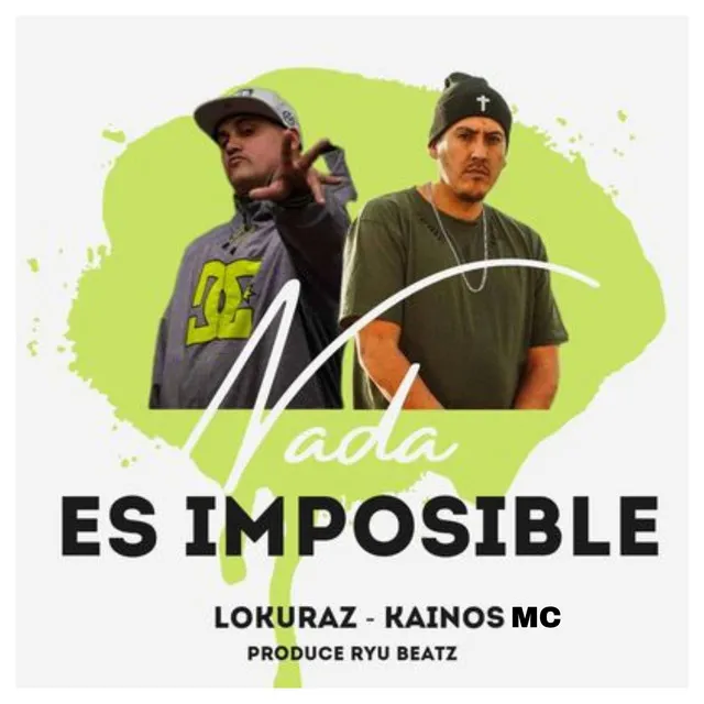 Nada Es Imposible