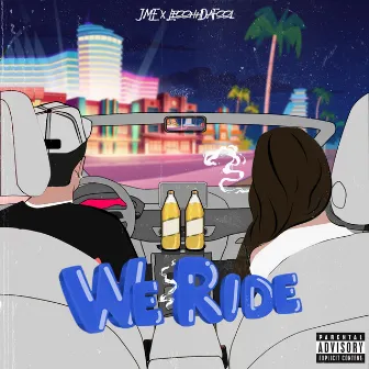 We Ride by J.ME