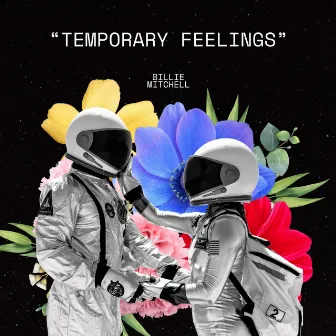 Temporary Feelings by Billie Mitchell