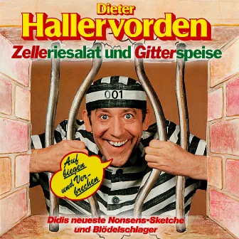 Zelleriesalat und Gitterspeise by Dieter Hallervorden