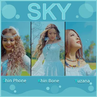 SKY by Khin Bone